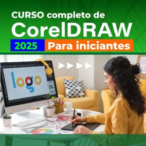 Curso de CorelDraw 2025-do iniciante ao avançado